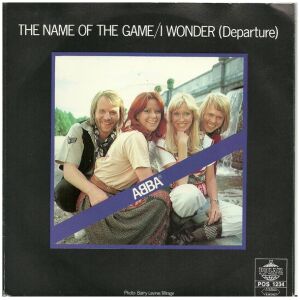 ABBA - The Name Of The Game / I Wonder (Departure) (7, Single, Lar)