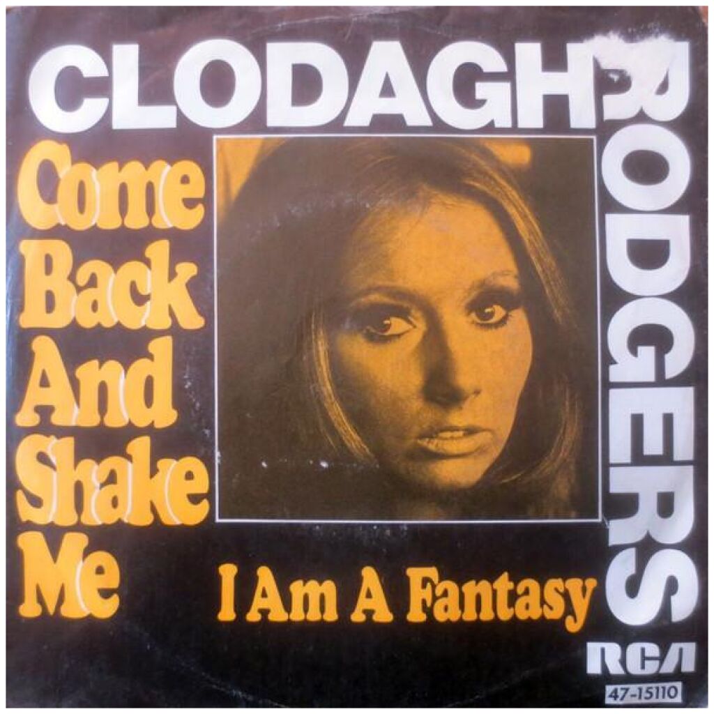 Clodagh Rodgers - Come Back And Shake Me (7, Single)