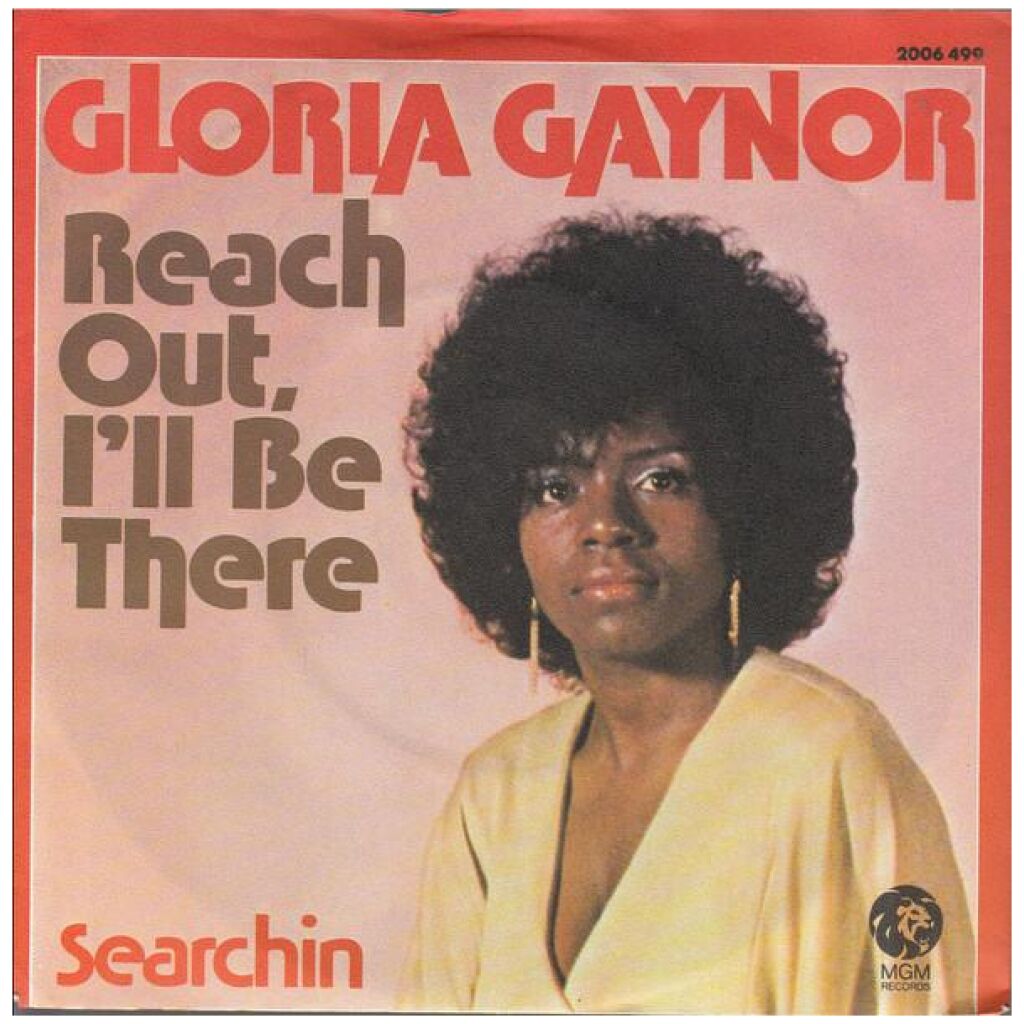 Gloria Gaynor - Reach Out, Ill Be There (7, Single)