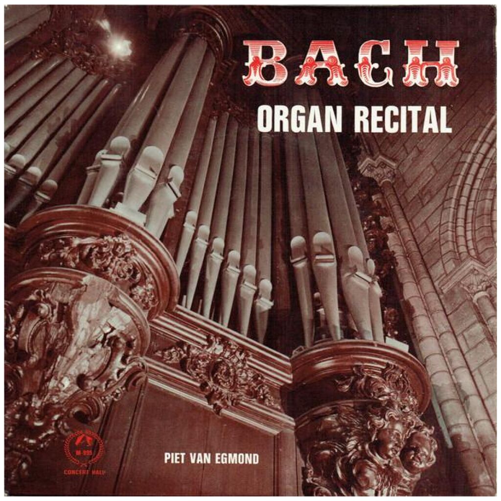 Bach*, Piet Van Egmond - Organ Recital (7, Mono, Club)