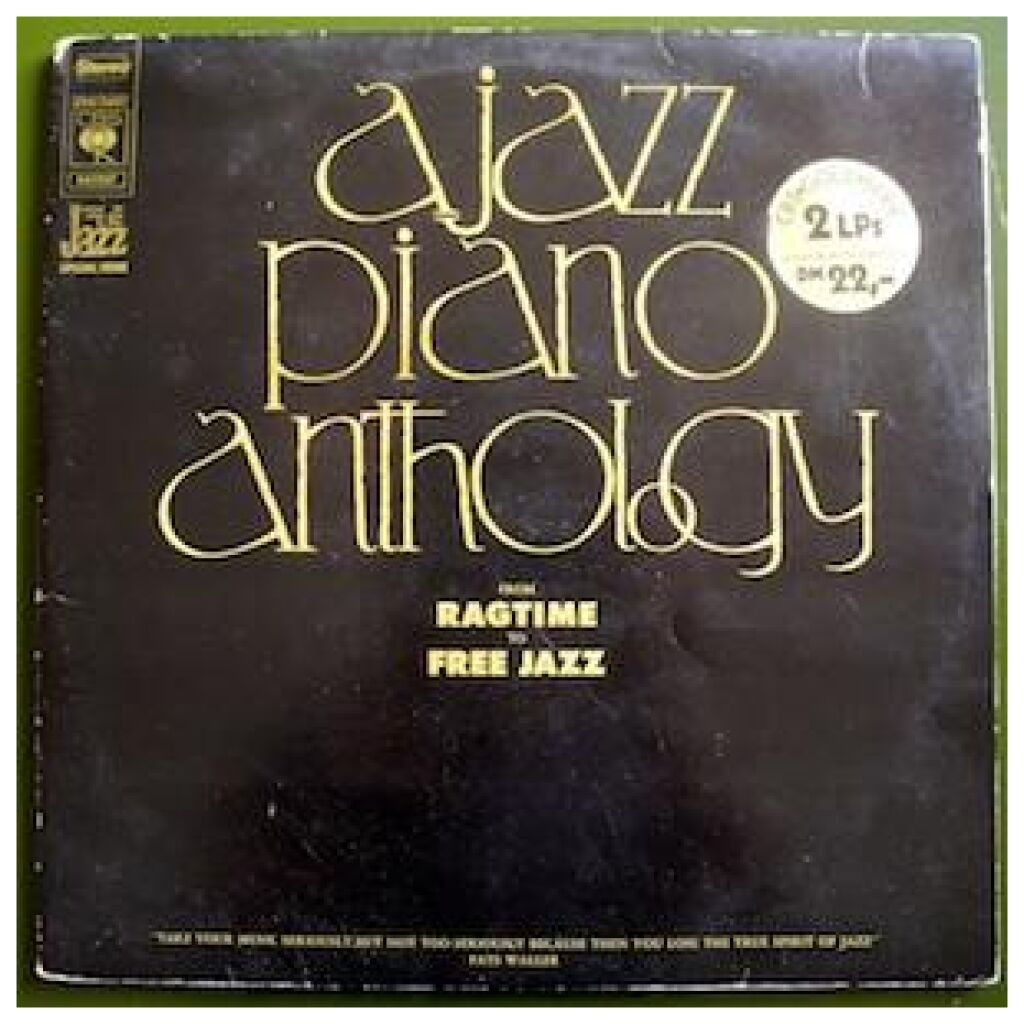 Various - A Jazz Piano Anthology From Ragtime To Free Jazz (2xLP, Comp)