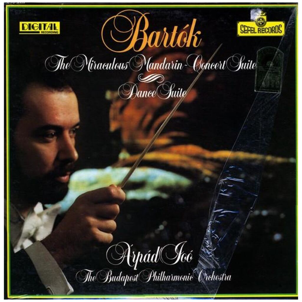 Bartók* - Árpád Joó*, The Budapest Philharmonic Orchestra - The Miraculous Mandarin - Concert Suite / Dance Suite (LP, Album)