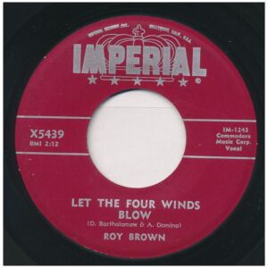 Roy Brown - Let The Four Winds Blow / Diddy-Y-Diddy-O (7, Single, Mono)