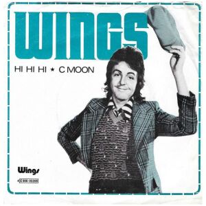 Wings (2) - Hi, Hi, Hi / C Moon (7, Single)