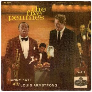 Danny Kaye (2) And Louis Armstrong - The Five Pennies Vol. 2 (7, EP)