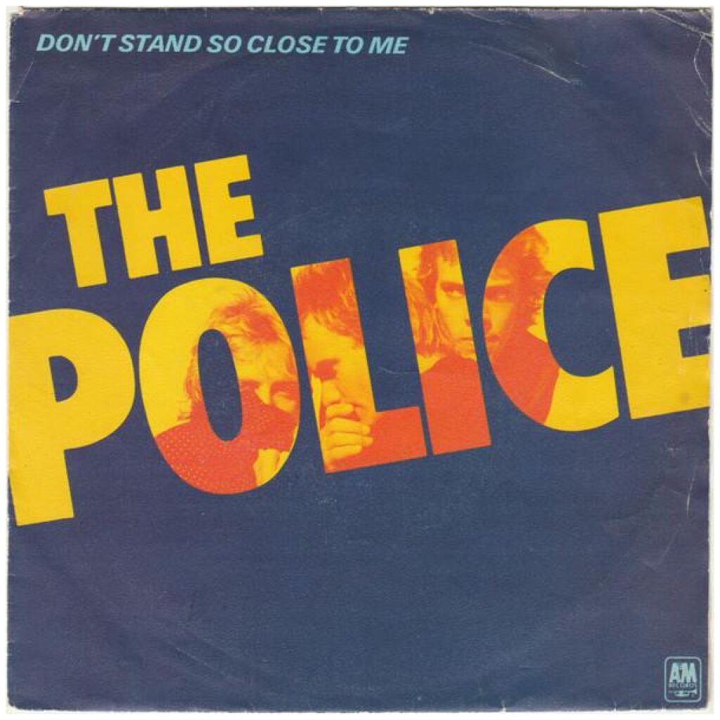 The Police - Dont Stand So Close To Me (7, Single, Sil)