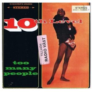 10th Level - Too Many People (7, Single)