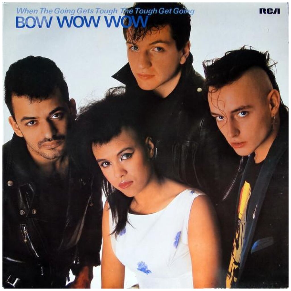 Bow Wow Wow - When The Going Gets Tough, The Tough Get Going (LP, Album)