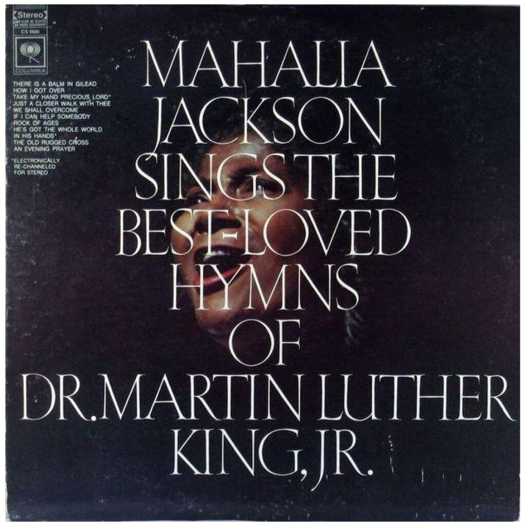 Mahalia Jackson - Mahalia Jackson Sings The Best-Loved Hymns Of Dr. Martin Luther King, Jr. (LP)