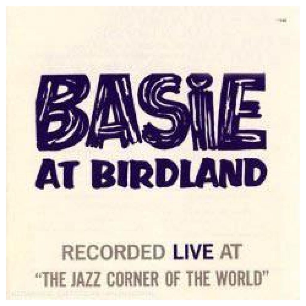 Count Basie - Basie At Birdland (LP, Album, RE)