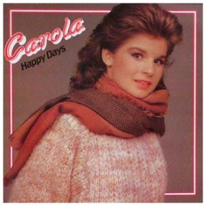 Carola (3) - Happy Days (LP, Comp)