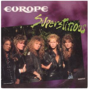 Europe (2) - Superstitious (7, Single)
