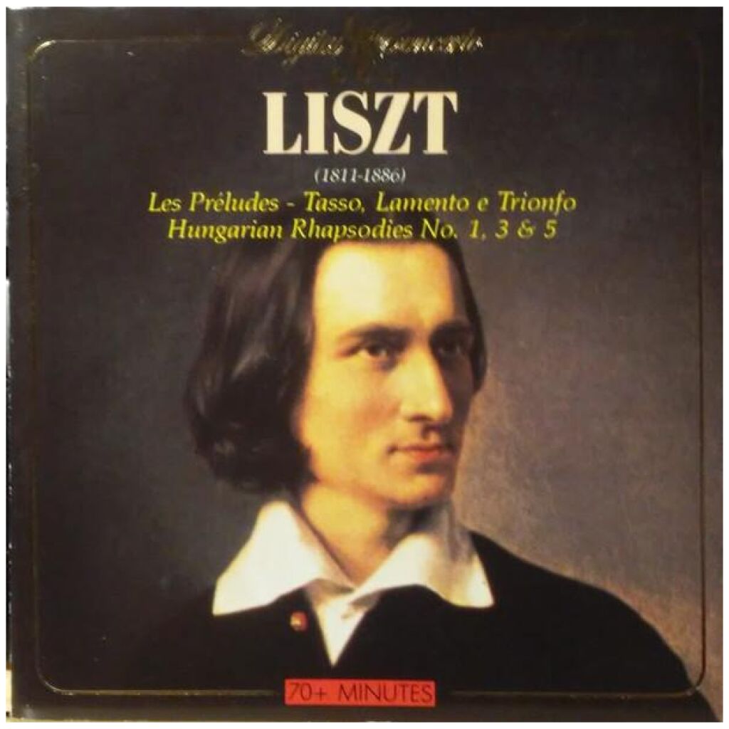 Franz Liszt - Les Preludes - Tasso, Lamento e Trinfo, Hungarian Rhapsodies No. 1, 3 & 5 (CD, Album)