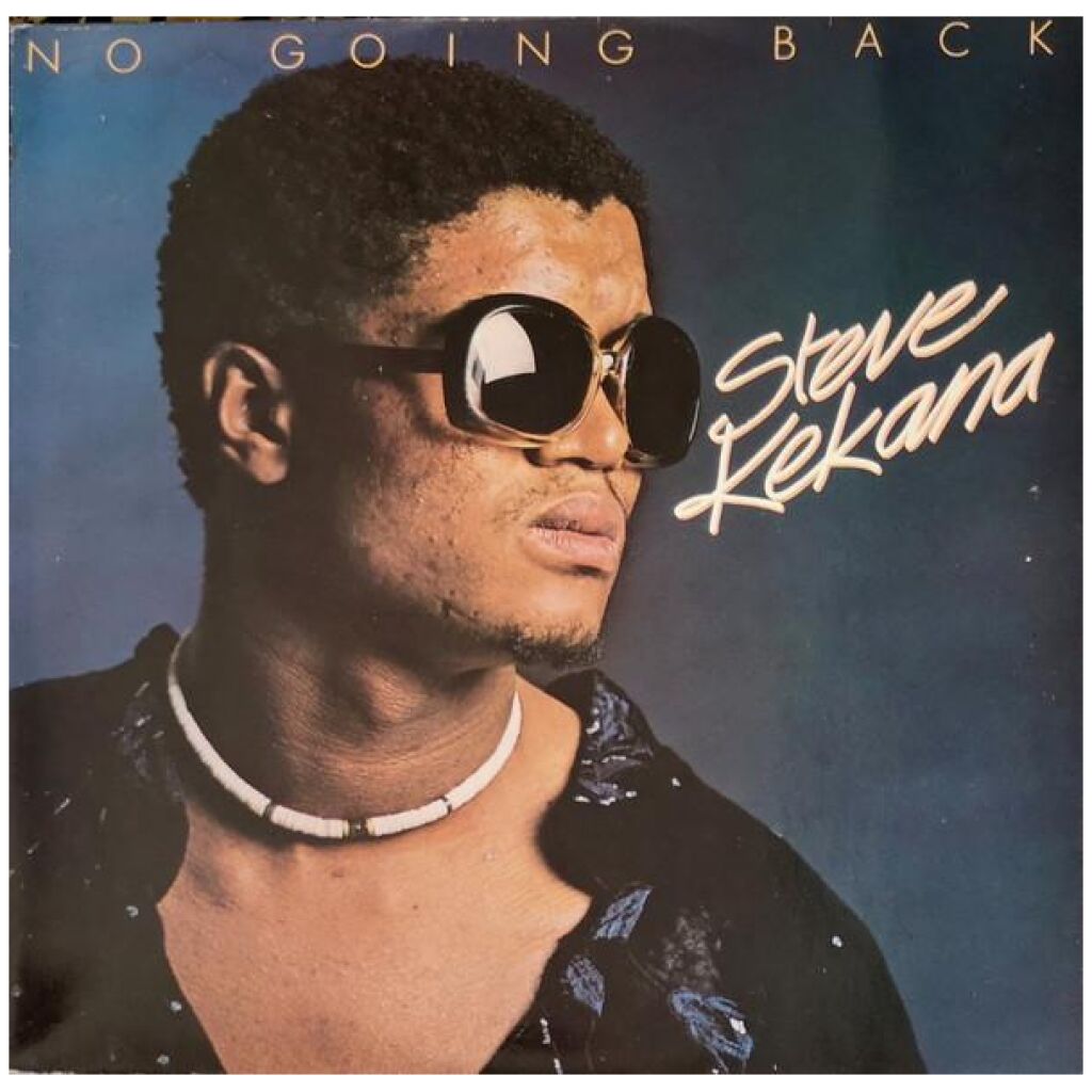 Steve Kekana - No Going Back (LP, Album, Gat)