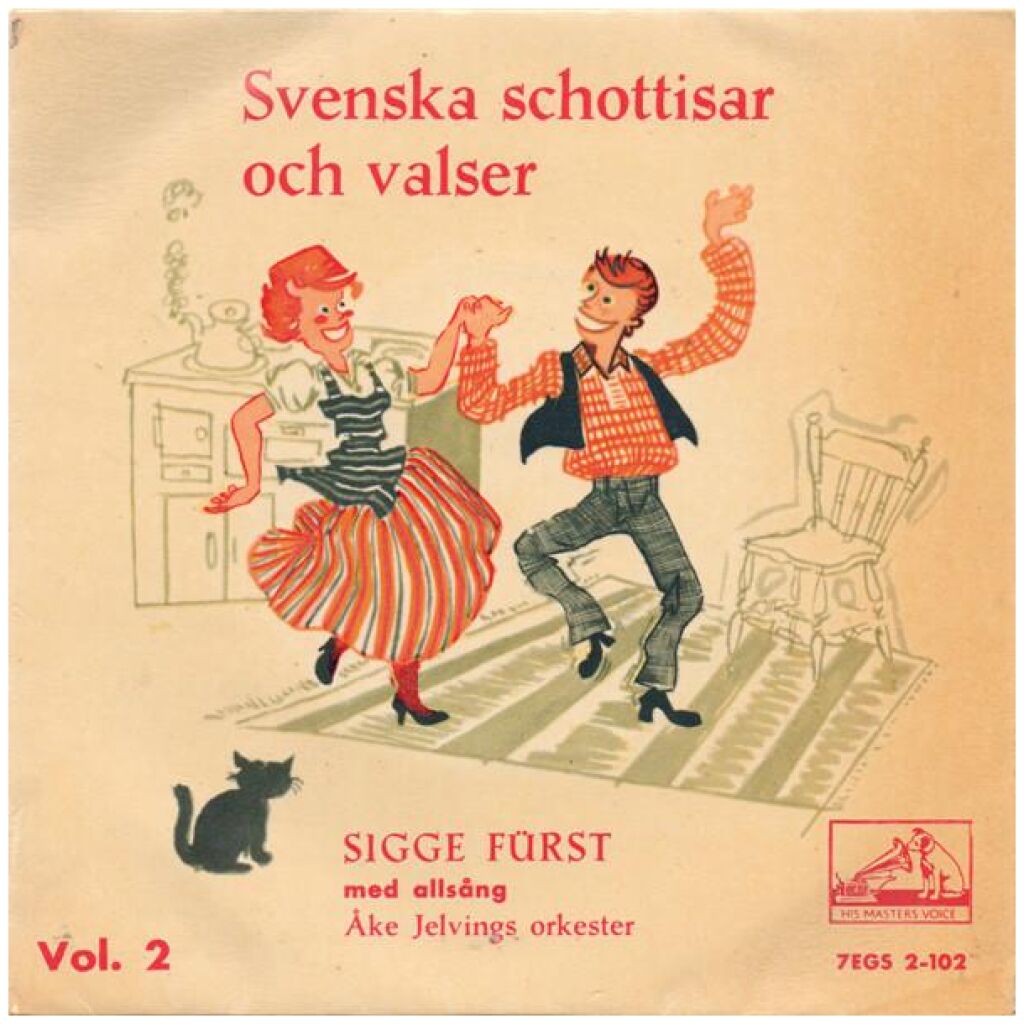 Sigge Fürst Med Allsång, Åke Jelvings Orkester - Svenska Schottisar Och Valser - Vol. 2 (7, EP)