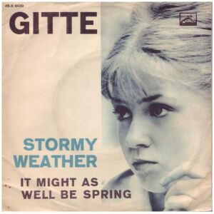 Gitte* - It Might As Well Be Spring / Stormy Weather (7, Single)