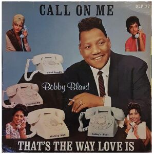 Bobby Bland - Call On Me (LP, Album, RP)