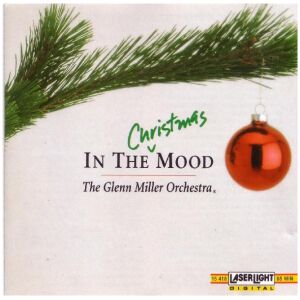 The Glenn Miller Orchestra - In The Christmas Mood (CD, Album)