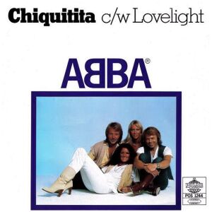 ABBA - Chiquitita c/w Lovelight (7, Single)
