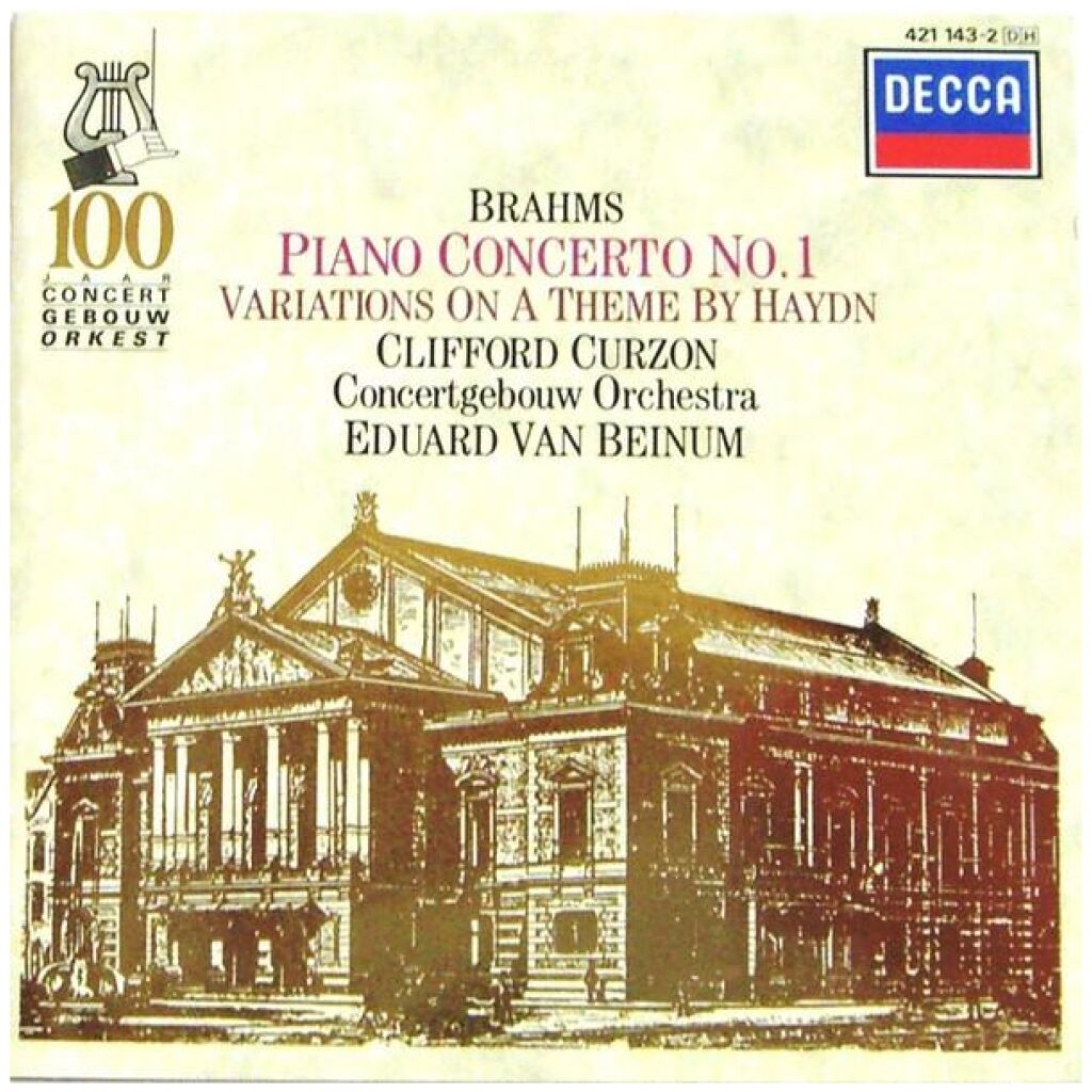 Brahms* – Clifford Curzon, Concertgebouw Orchestra*, Eduard van Beinum - Piano Concerto No. 1 / Variations On A Theme By Haydn (CD, Comp, Mono)