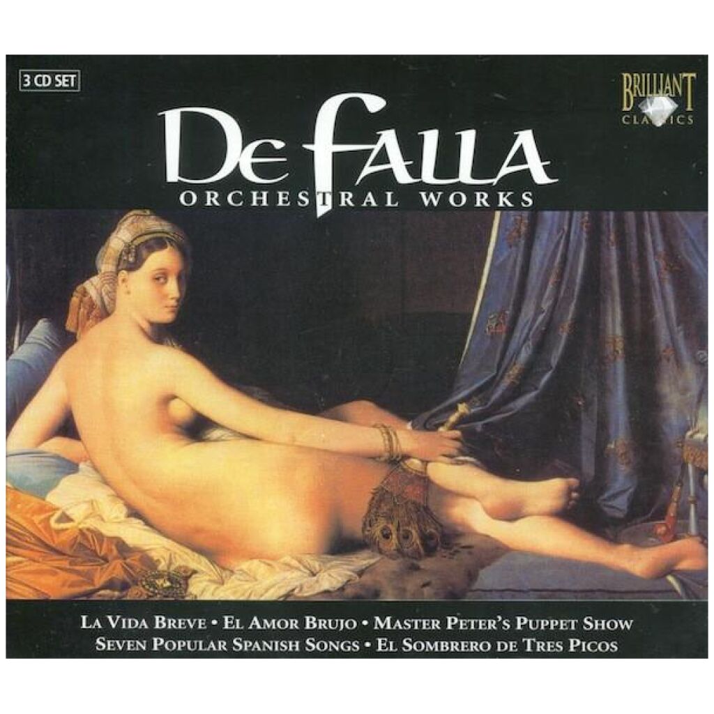 Manuel De Falla - Orchestral Works (3xCD, Comp)