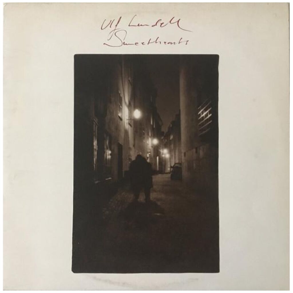 Ulf Lundell - Sweethearts (LP, Album)