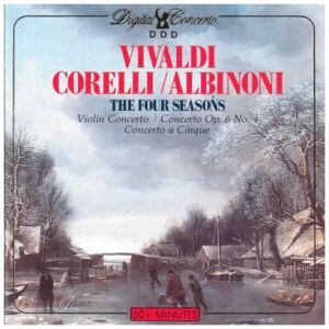 Antonio Vivaldi, Arcangelo Corelli, Tomaso Albinoni - The Four Seasons/Violin Concerto/Concerto Op. 6 No. 4 Concerto a Cinque (CD, Comp)