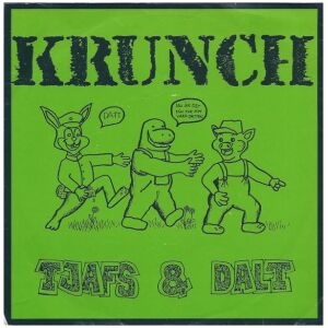 Krunch (2) - Tjafs & Dalt (7, EP)