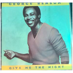 George Benson - Give Me The Night (7, Single)