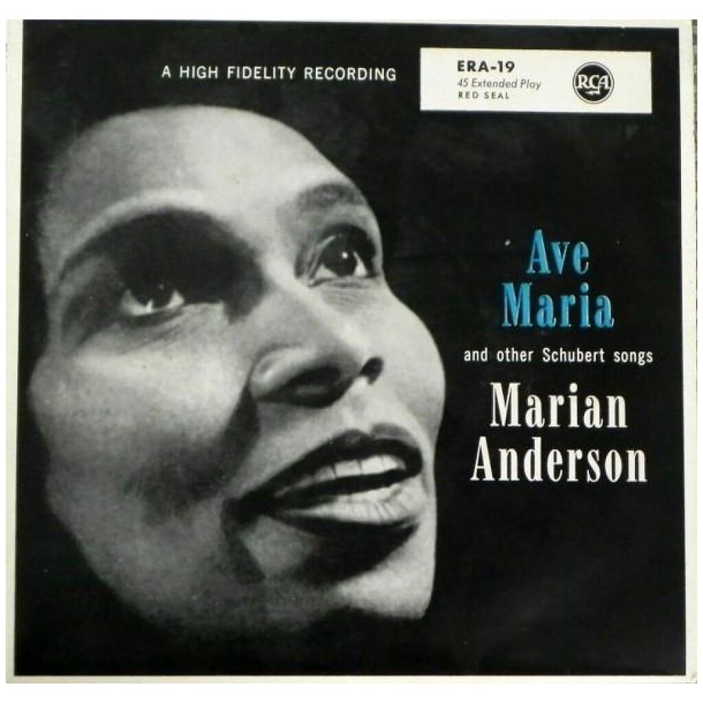 Marian Anderson - Ave Maria And Other Schubert Songs (7, EP)