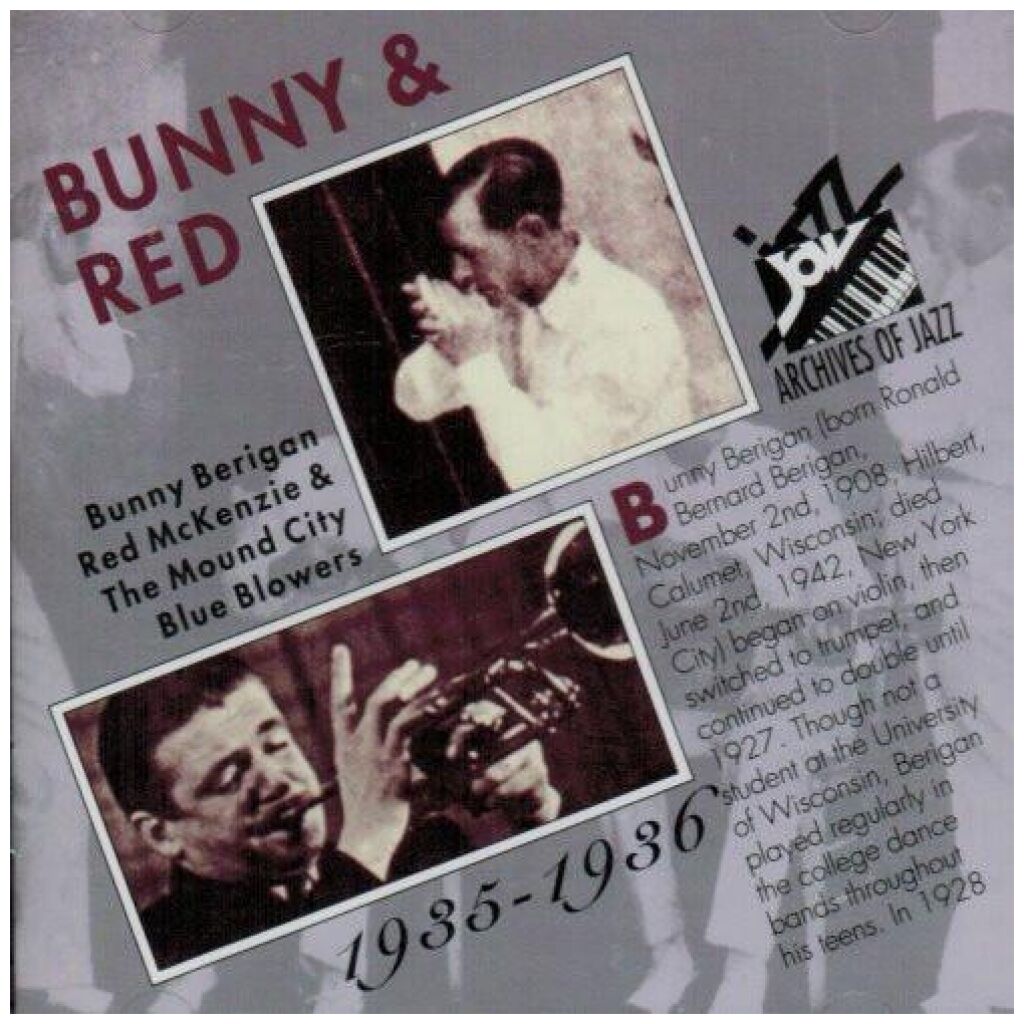 Bunny Berigan - Red McKenzie And The Mound City Blue Blowers - Bunny And Red 1935 - 1936 (CD, Comp)