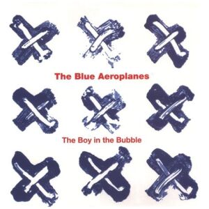 The Blue Aeroplanes - The Boy In The Bubble (12, Single)