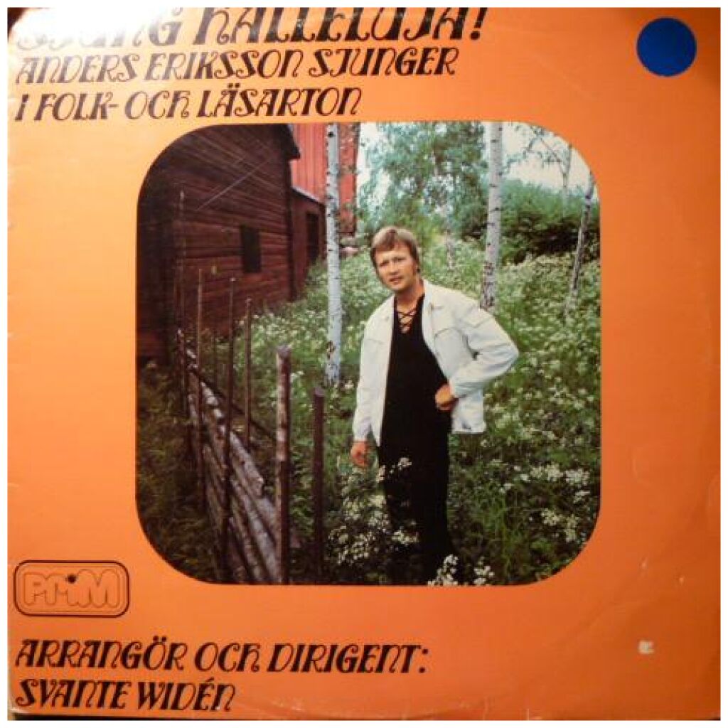Anders Eriksson (5) - Sjung Halleluja! (LP, Album)