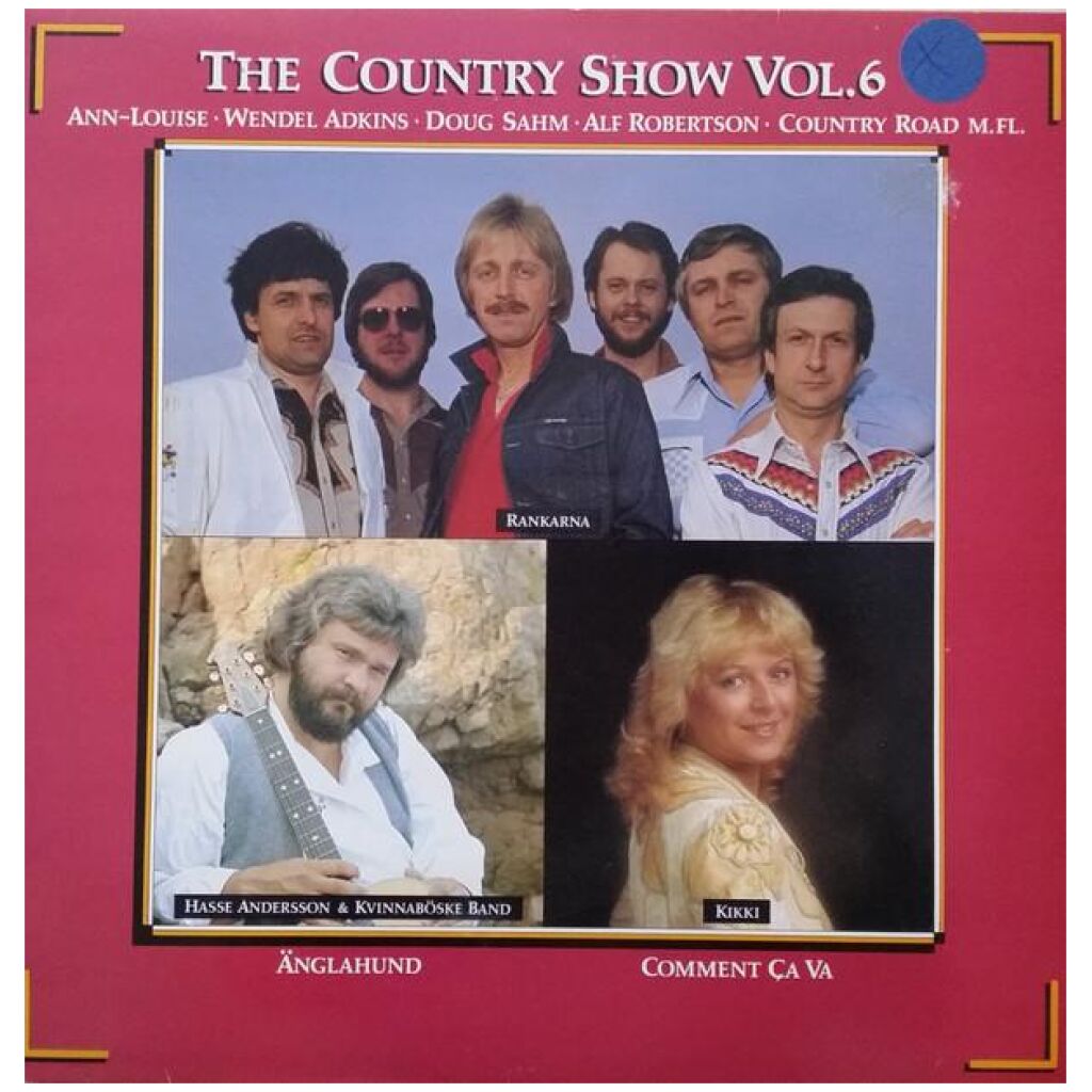 Various - The Country Show Vol. 6 (Peta In En Pinne I Brasan) (LP, Comp)