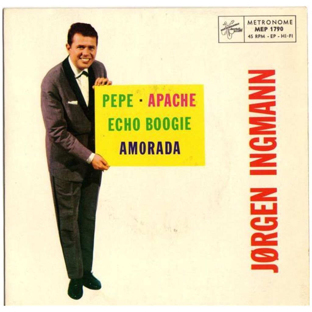 Jørgen Ingmann - Pepe / Apache / Echo Boogie / Amorada (7, EP)