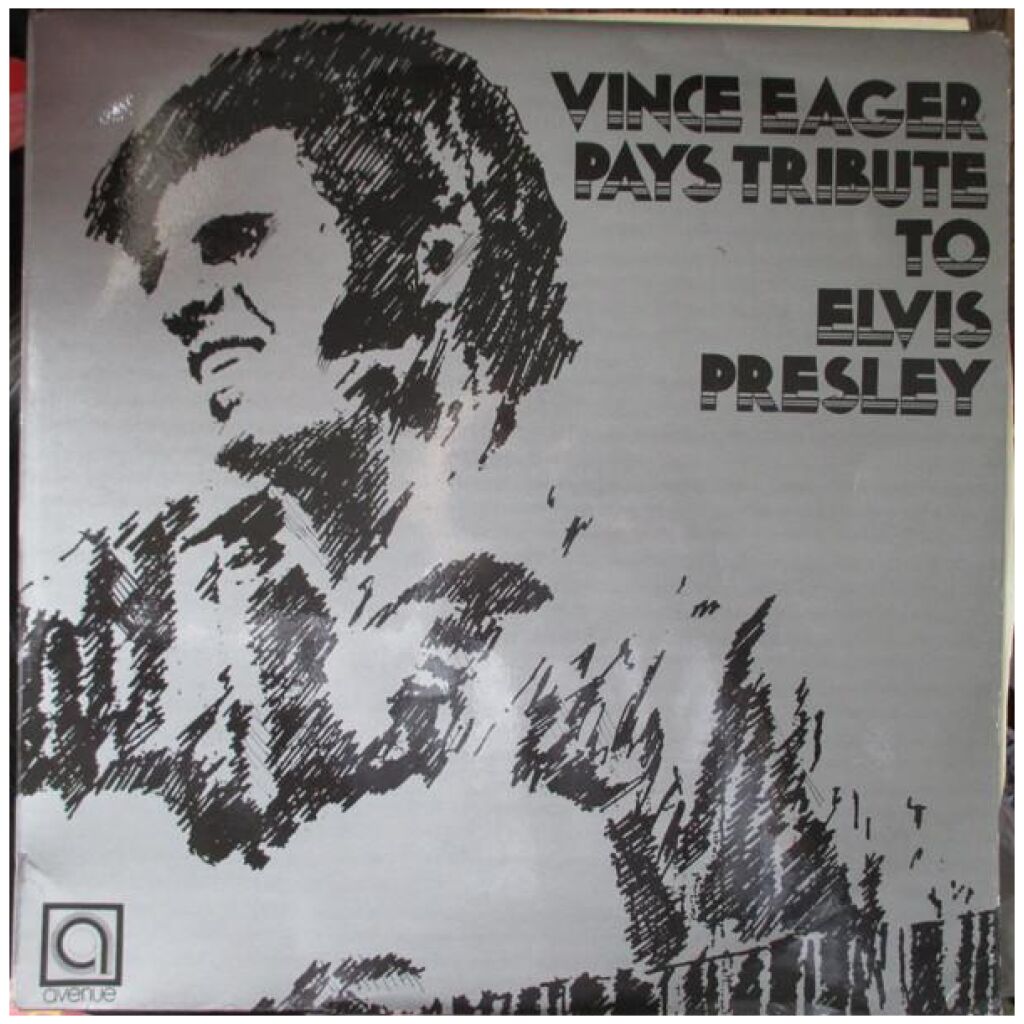 Vince Eager - Pays Tribute To Elvis Presley (LP, Album)