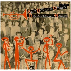 Arne Domnérus Dixiesix - Dixiesession At Harlem (7, EP)