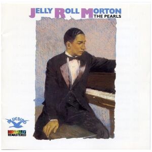 Jelly Roll Morton - The Pearls (CD, Comp, RM)