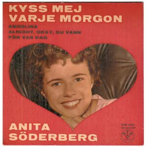 Anita Söderberg (2) - Kyss Mej Varje Morgon (7, EP)