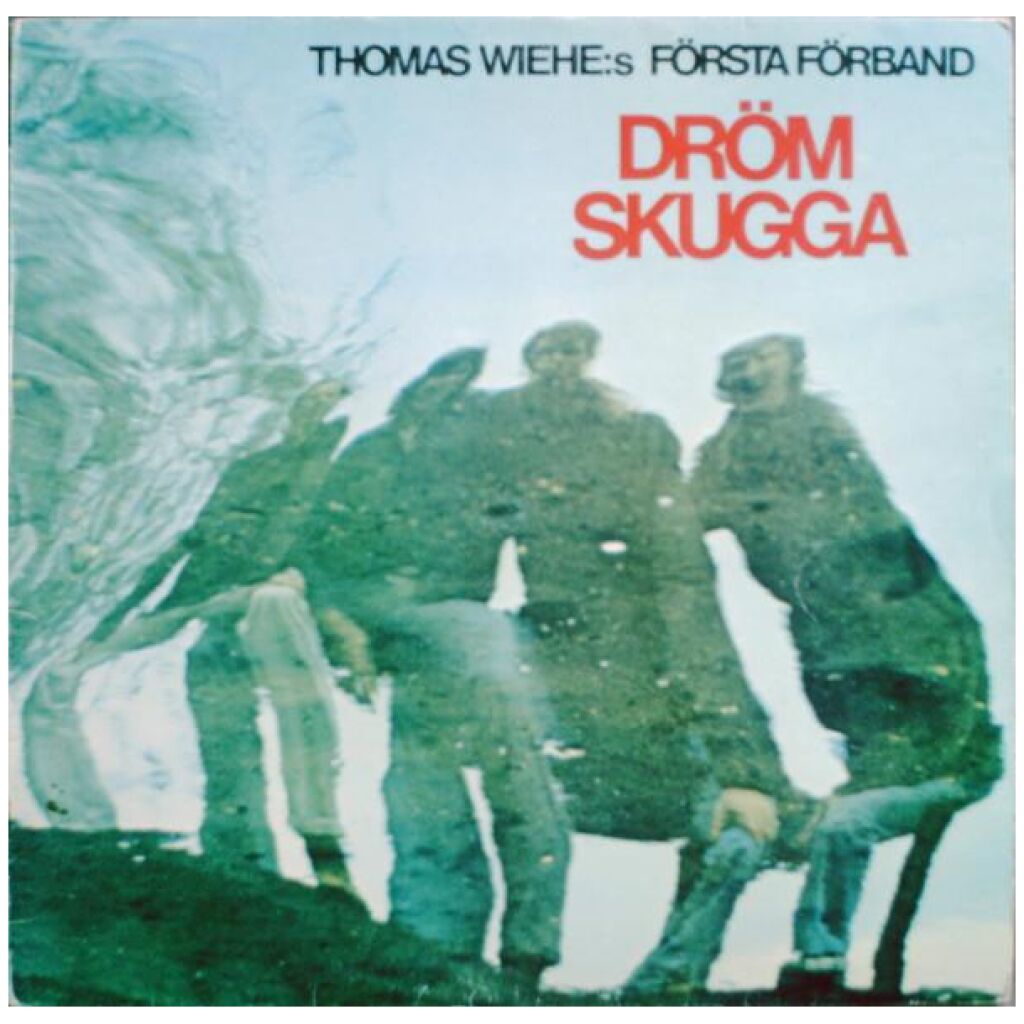 Thomas Wiehes Första Förband - Drömskugga (LP, Album)