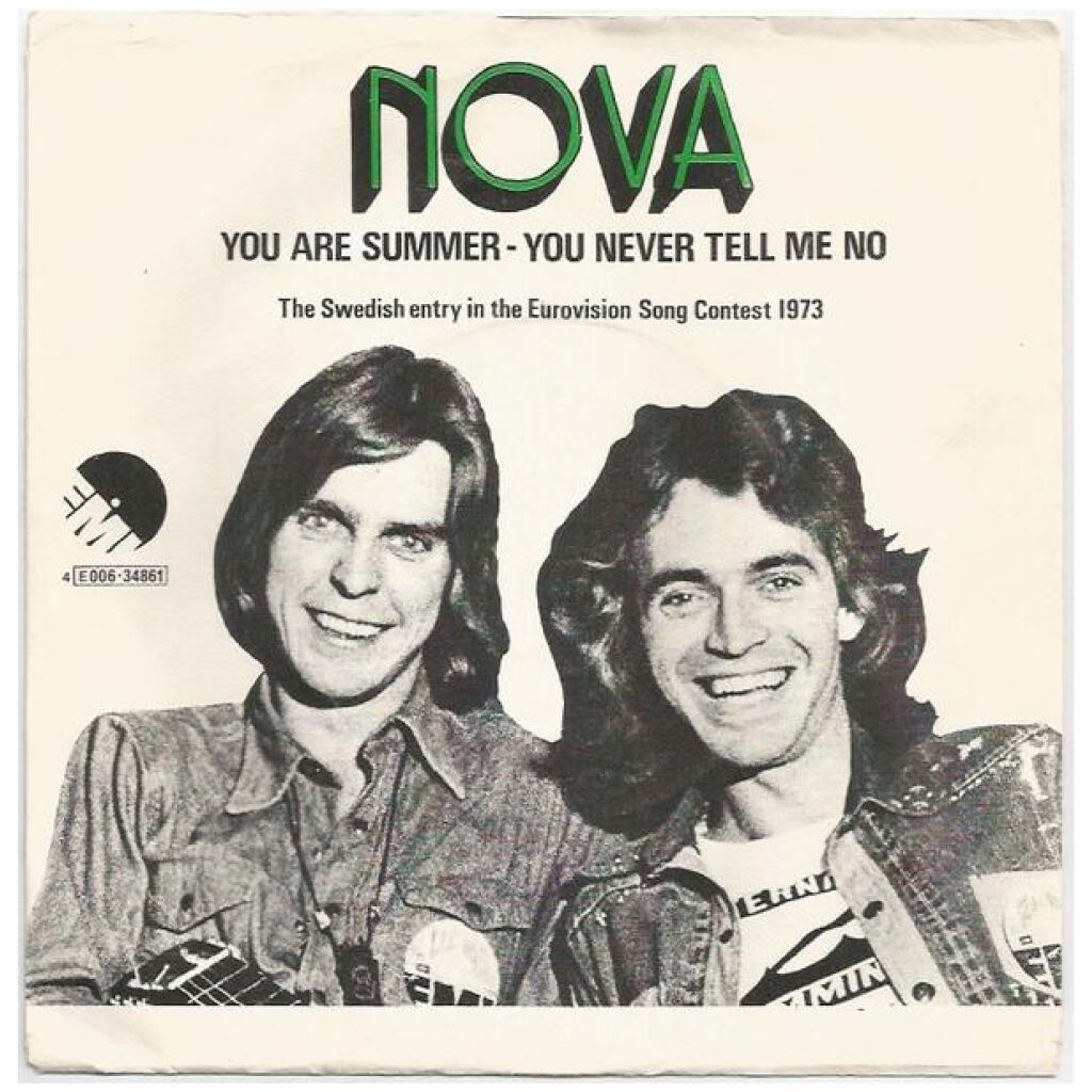 Nova (60) - You Are Summer - You Never Tell Me No (7, Single)