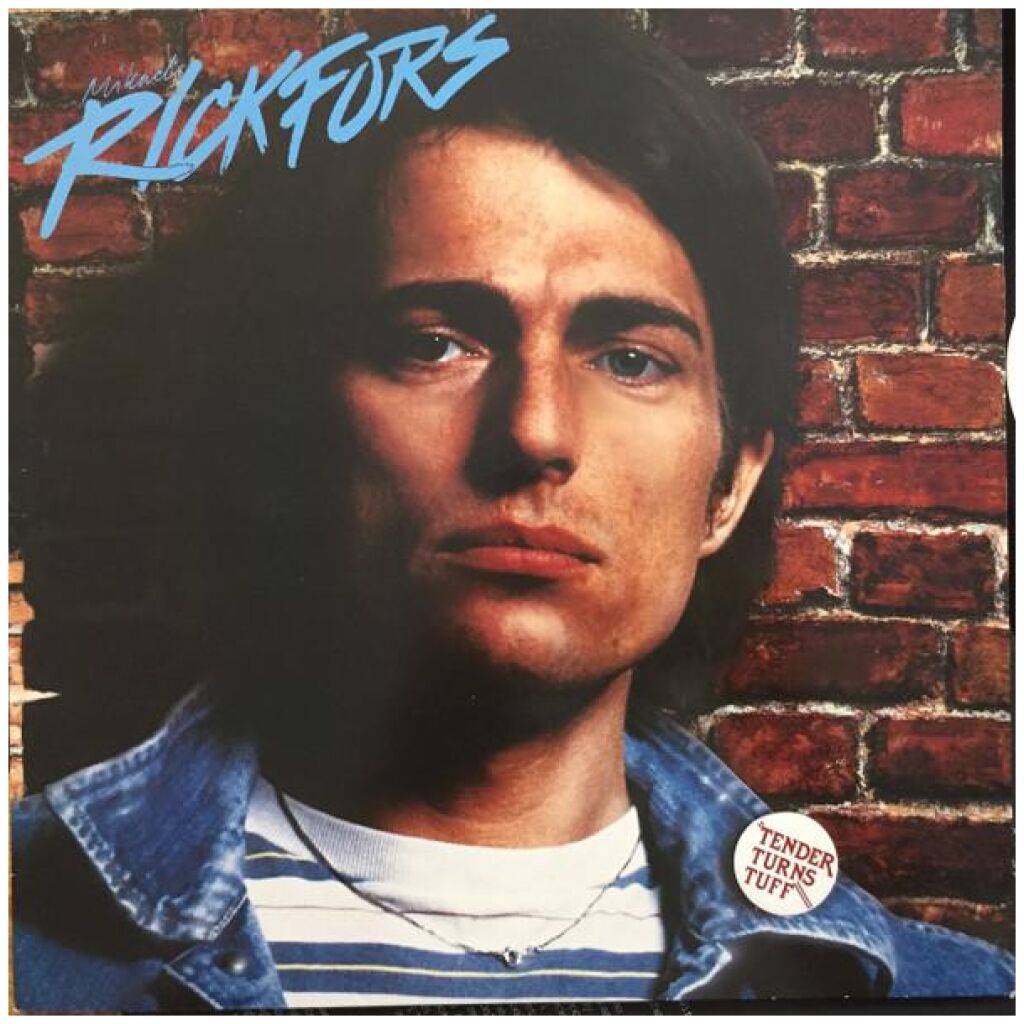 Mikael Rickfors - Tender Turns Tuff (LP, Album)