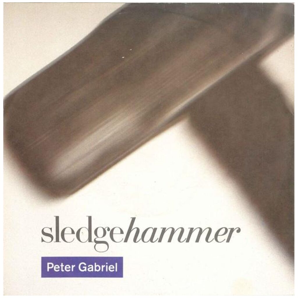 Peter Gabriel Sledgehammer (7, Single) matonostalgi.se
