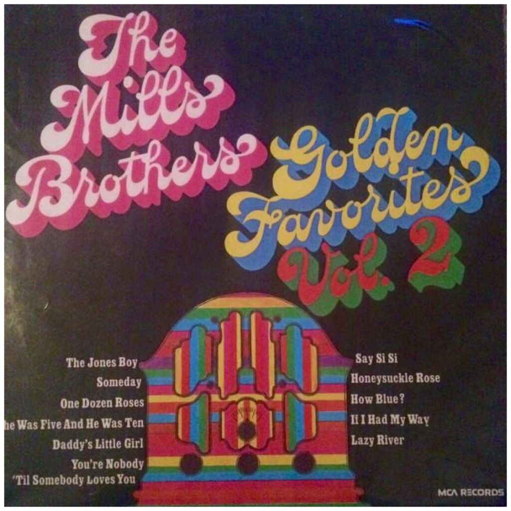 The Mills Brothers - Golden Favorites Vol. 2 (LP, Comp, RE)