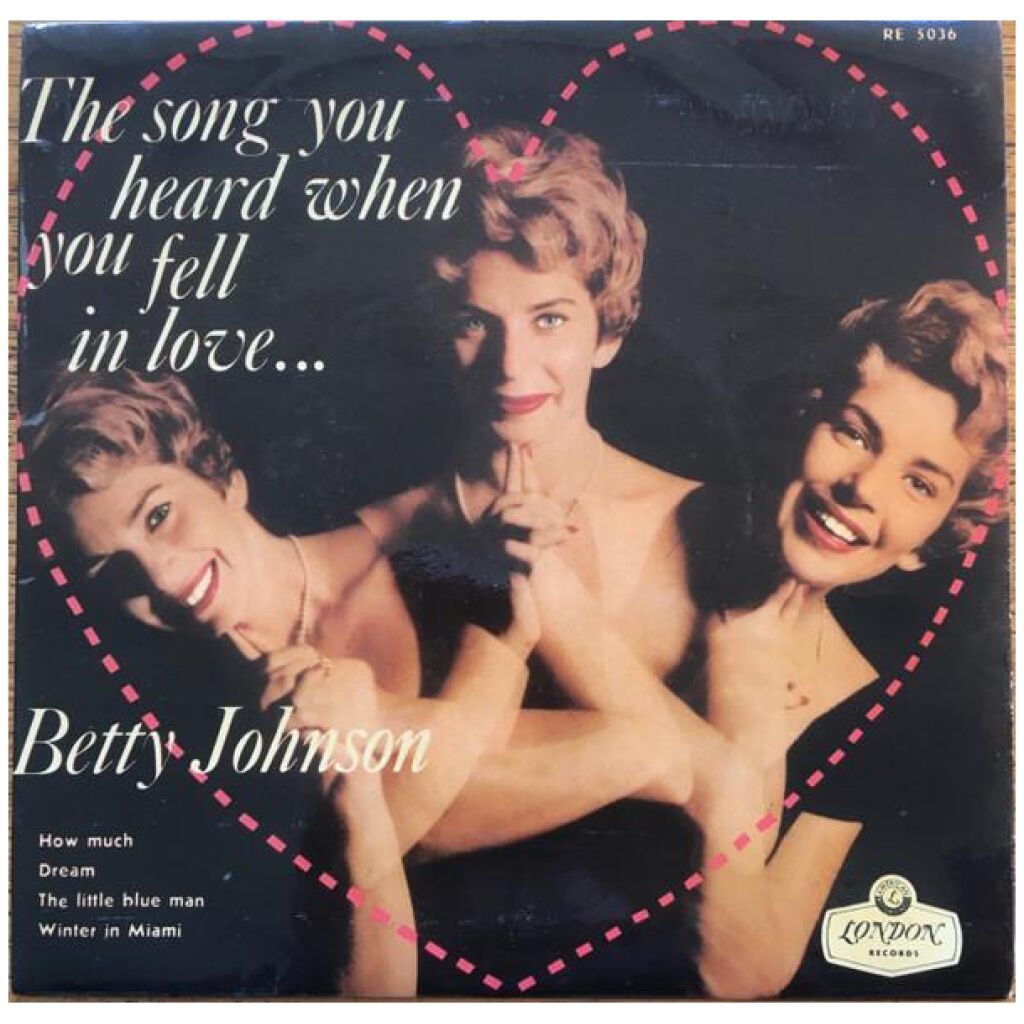 Betty Johnson - The Song You Heard When You Fell In Love... (7, EP)