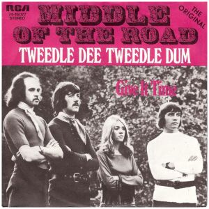 Middle Of The Road - Tweedle Dee Tweedle Dum (7, Single)