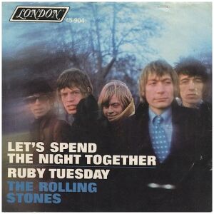 The Rolling Stones - Lets Spend The Night Together / Ruby Tuesday (7, Single, Styrene, Pit)
