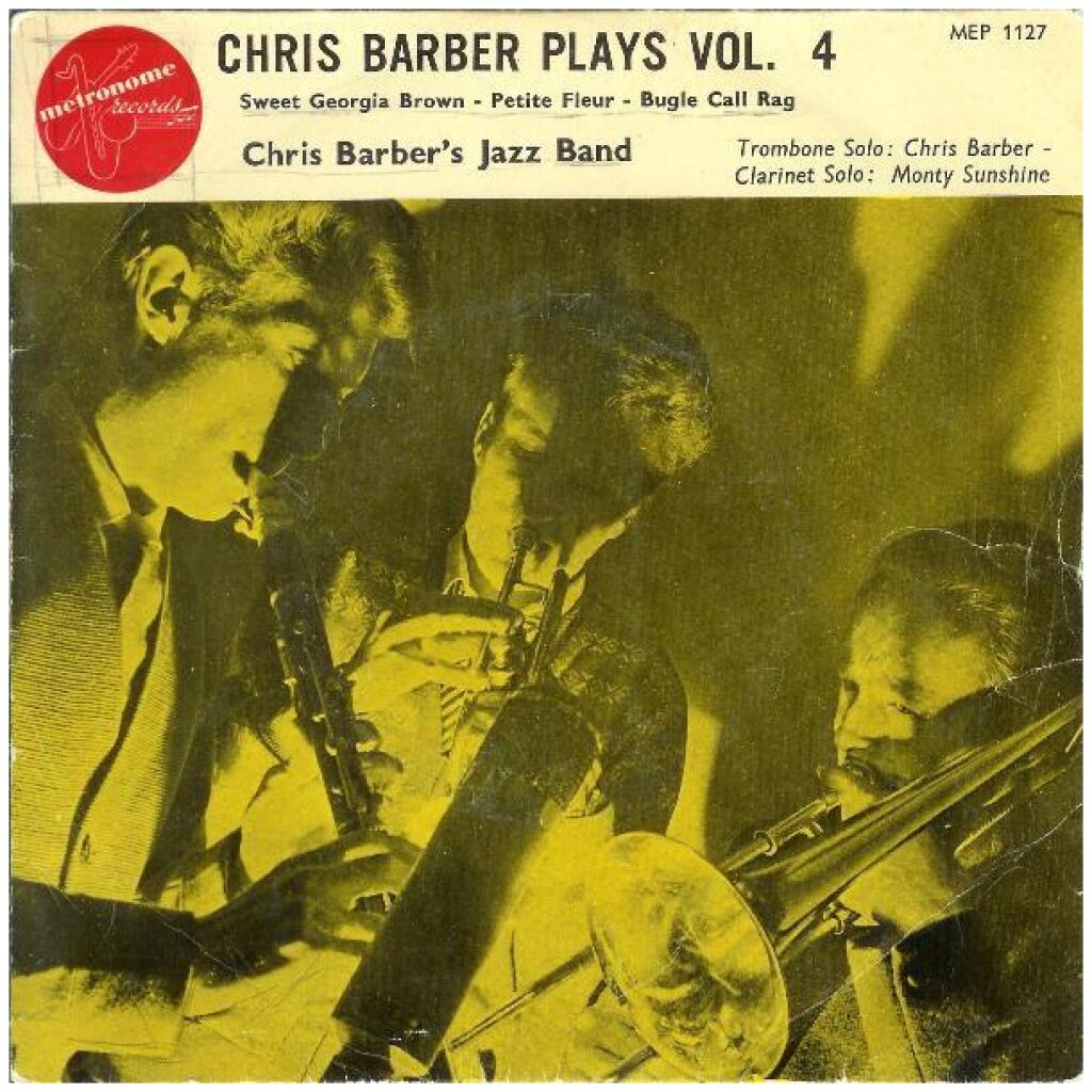 Chris Barbers Jazz Band* - Chris Barber Plays Vol.4 (7, EP, Mic)