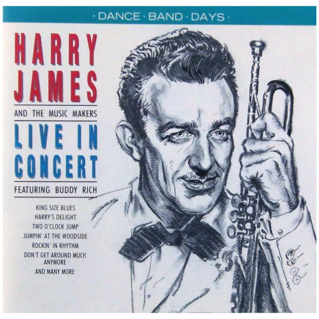Harry James & His Music Makers Featuring Buddy Rich - Live In Concert (CD)