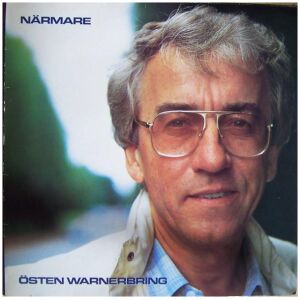 Östen Warnerbring - Närmare (LP)